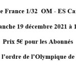 Match Coupe de France 32ème  OM - ES Cannet-Rocheville